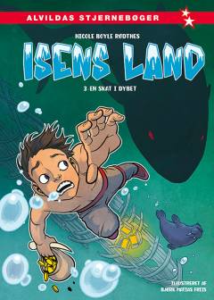 Isens land - en skat i dybet