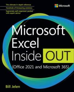 Microsoft Excel inside out : (Office 2021 and Microsoft 365)
