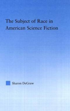 The subject of race in American science fiction