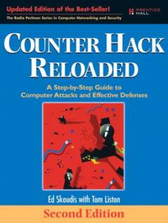 Counter hack reloaded : a step-by-step guide to computer attacks and effective defenses