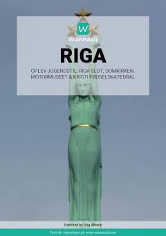 Riga : oplev jugendstil, Riga Slot, Domkirken, Motormuseet & Kristi Fødselskatedral