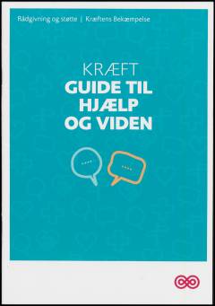 Kræft - guide til hjælp og viden