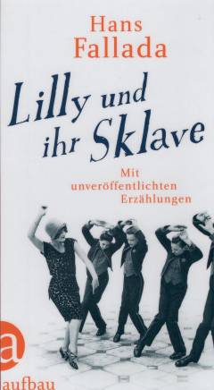 Lilly und ihr Sklave : Erzählungen
