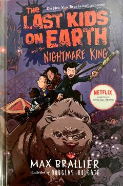 The last kids on Earth and the Nightmare King