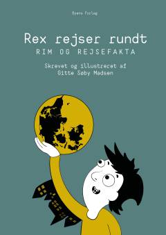 Rex rejser rundt : rim og rejsefakta