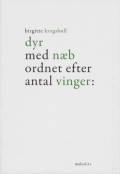 Dyr med næb ordnet efter antal vinger:. Fuglekøjen