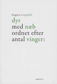 Dyr med næb ordnet efter antal vinger