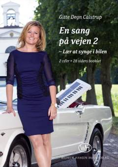 En sang på vejen 2 : lær at synge i bilen