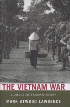 The Vietnam war : a concise international history