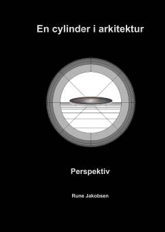 En cylinder i arkitektur : perspektiv