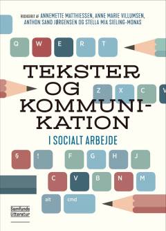 Tekster og kommunikation i socialt arbejde