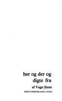 her og der og digte fra