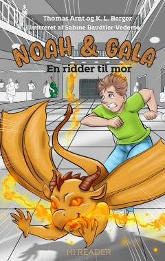 Noah & Gala - en ridder til mor