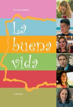 La buena vida