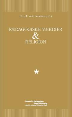 Pædagogiske værdier & religion