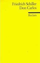 Don Carlos : ein dramatisches Gedicht