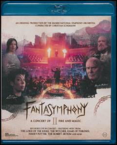 Fantasymphony II : a concert of fire and magic