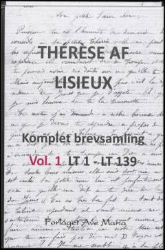 Komplet brevsamling. Vol. 1 : LT 1-LT 139