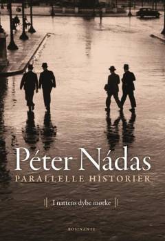Parallelle historier. Bind 2 : I nattens mørke dyb