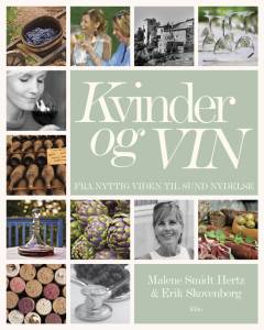 Kvinder og vin : fra nyttig viden til sund nydelse