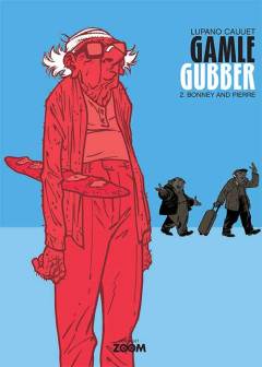 Gamle gubber. Bind 2 : Bonny and Pierre