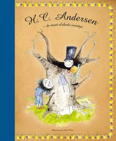 H.C. Andersen - de mest elskede eventyr