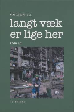 Langt væk er lige her