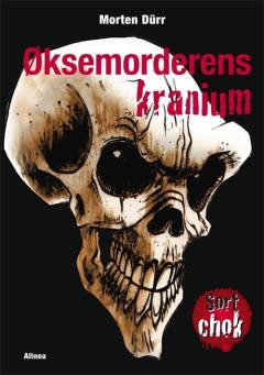 Øksemorderens kranium