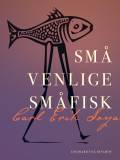 Små venlige småfisk