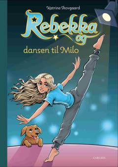 Rebekka og dansen til Milo