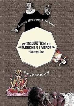 Introduktion til Religioner i verden : lærerens bog