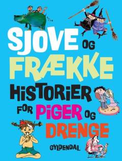 Sjove og frække historier for piger og drenge