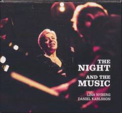 The night and the music