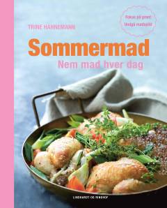Sommermad : nem mad hver dag