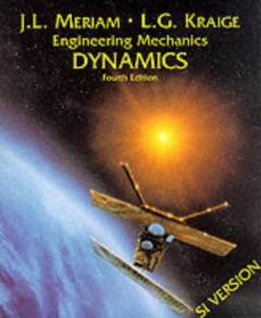 Engineering mechanics : dynamics. Vol. 2 : Dynamics