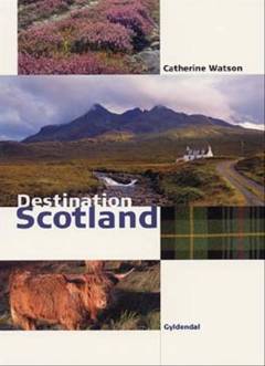 Destination Scotland