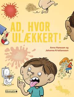 Ad, hvor ulækkert!