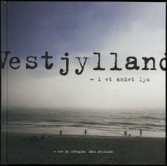 Vestjylland - i et andet lys
