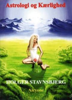 Astrologi og kærlighed : et studie i esoterisk relationsastrologi