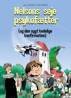 Nelsons seje psykofætter og den sygt kedelige konfirmation