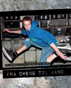 Fra dreng til mand : et værktøj til at åbne og lette vejen