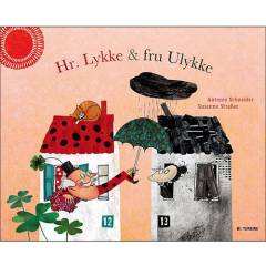 Hr. Lykke & fru Ulykke