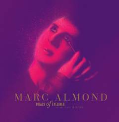 Trials of eyeliner : the anthology 1979/2016