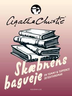 Skæbnens bagveje : krimi