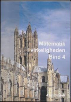 Matematik i virkeligheden. Bind 4