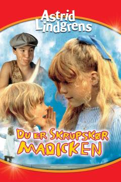 Du er skrupskør, Madicken : en filmberättelse