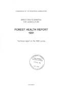 Forest health report 1991 : technical report on the 1990 survey