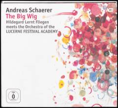 The big wig : Hildegard Lernt Fliegen meets the Orchestra of the Lucerne Festival Academy