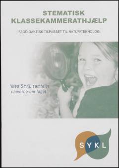 Systematisk klassekammerathjælp : fagdidaktisk tilpasset til natur/teknologi : SYKL