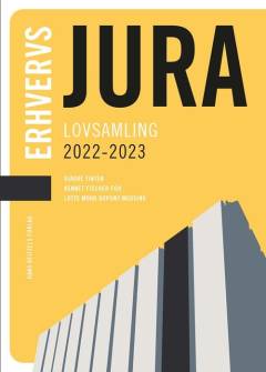 Erhvervsjura, lovsamling. 2022/2023 (10. udgave)